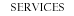 Services